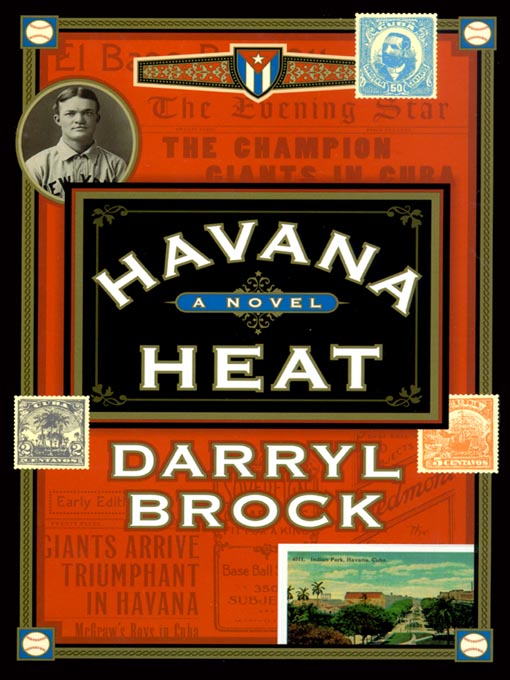 Title details for Havana Heat by Darryl Brock - Available
